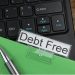 Three Steps to Becoming Debt Free